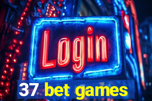 37 bet games